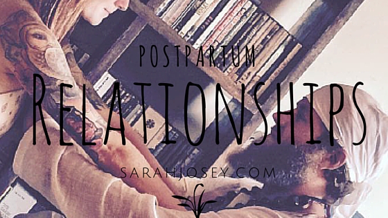 Postpartum Relationship Tips